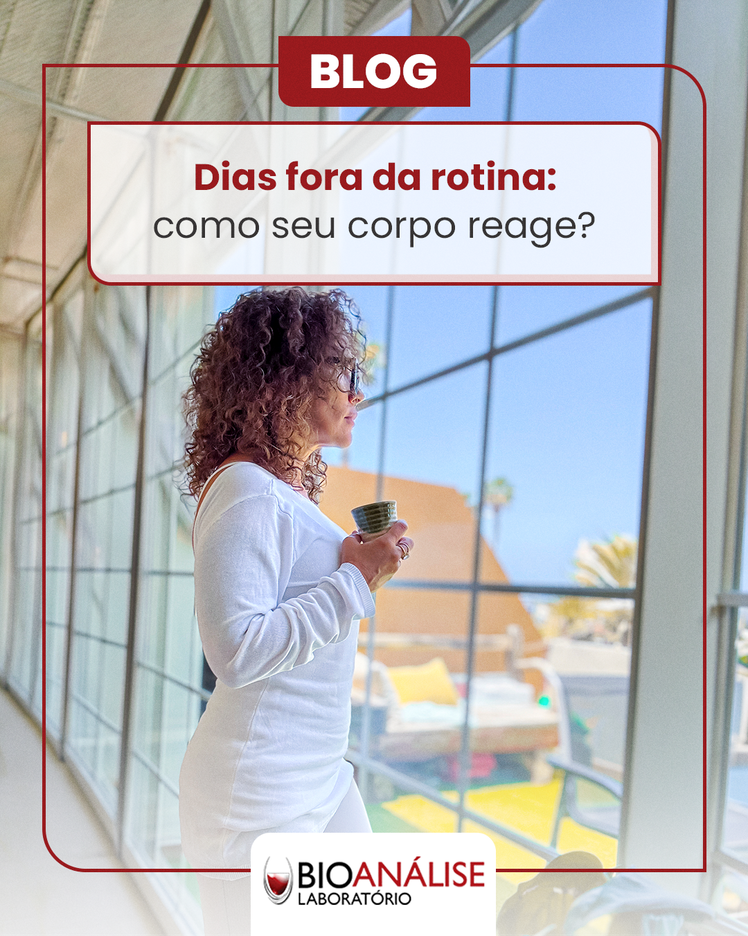 Dias fora da rotina: como seu corpo reage?